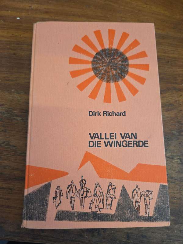 Dirk Richard - Vallei van Die Wingerd