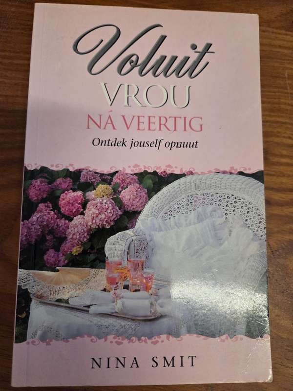 Voluit vrou na veertig - Ontdek jouself opnuut - Nina Smit