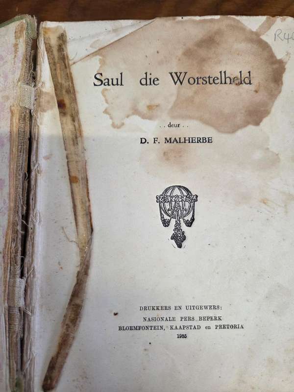 Saul Die Worstelheld - D.F. Malherbe - 1935