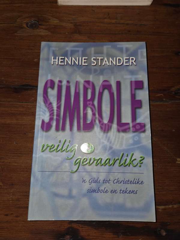Hennie Stander - Simbole - 'n Gids tot Christelike simbole en tekens