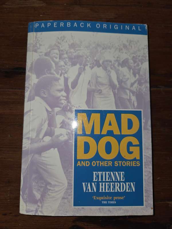Mad Dog and other Stories - Etienne Van Heerden - Signed by Author