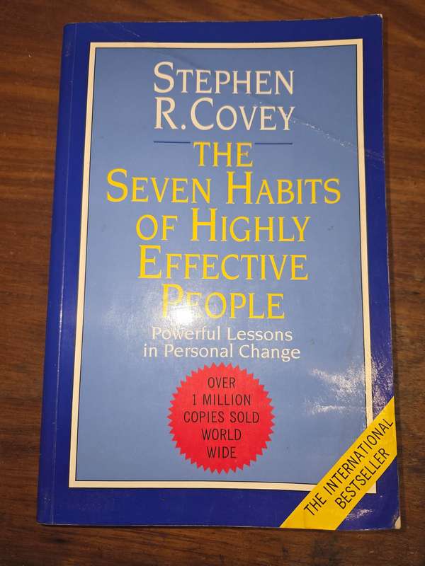 The Seven Habits of Highly Effective People - Stephen R. Covey