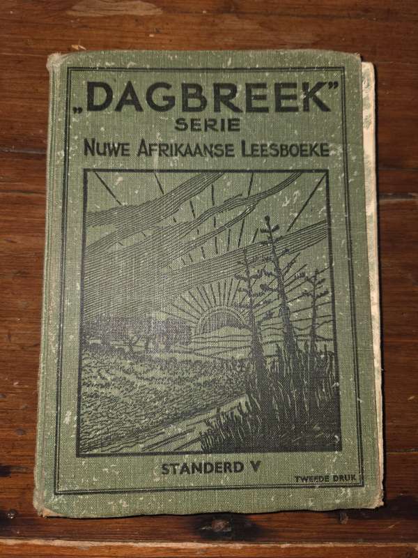 Dagbreek Serie - Nuwe Afrikaanse Leesboeke - Standerd V