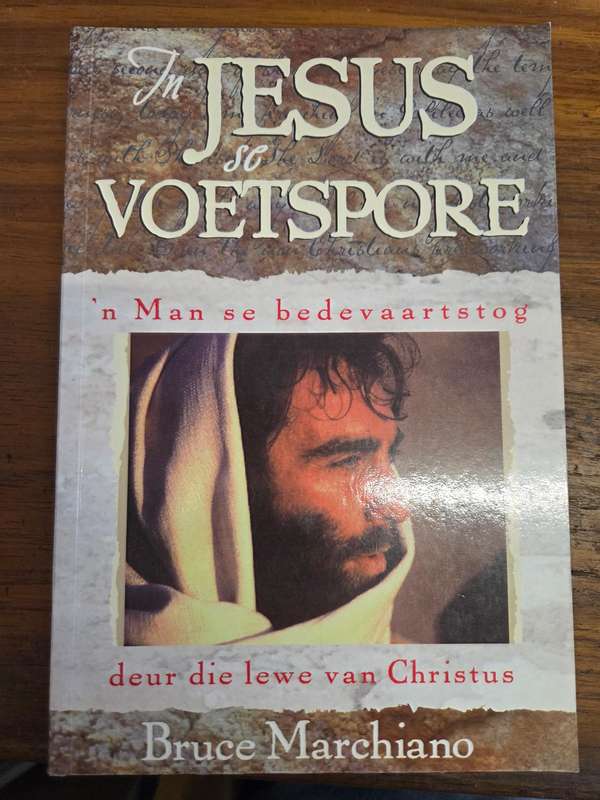 In Jesus se voetspore - Bruce Marchiano