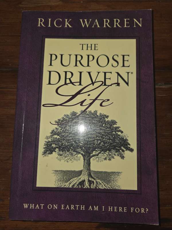 The Purpose Driven Life - Rick Warren