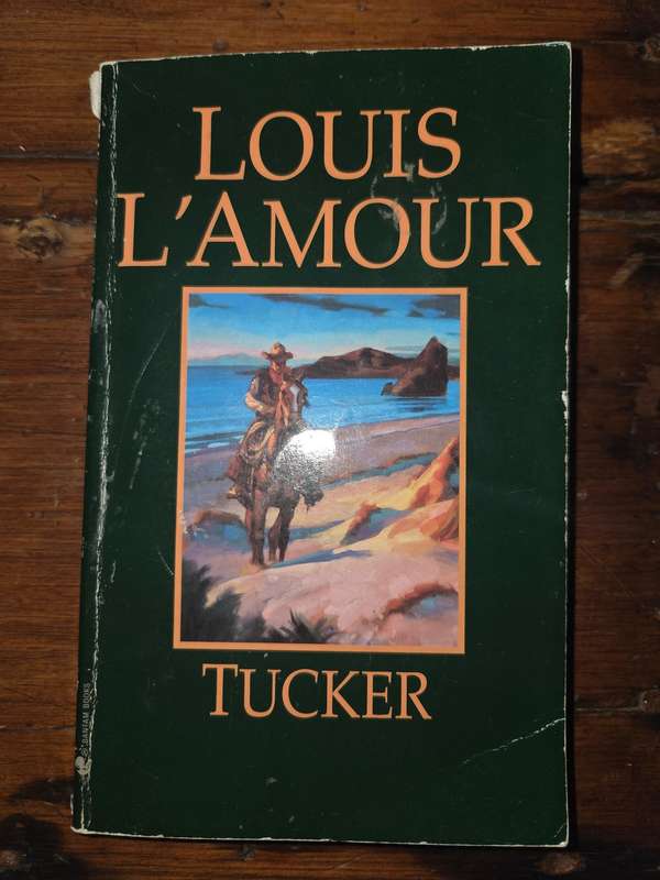 Louis L'Amour - Tucker
