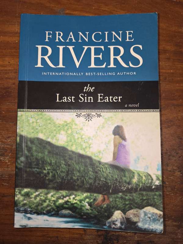 Francine Rivers - The Last Sin Eater
