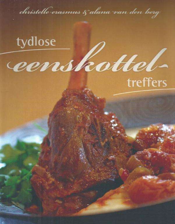 Books: TYDLOSE EENSKOTTEL TREFFERS deur Christelle Erasmus & Alana van den Berg (Afrikaans)