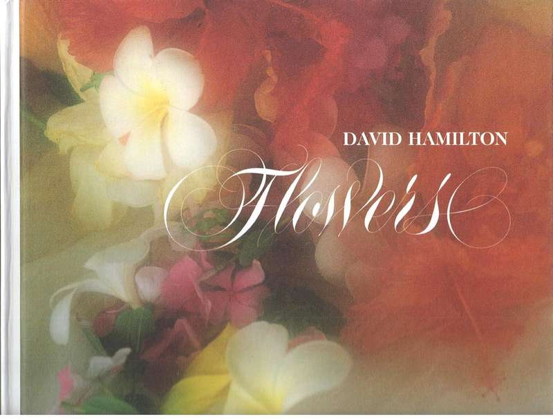 Books: FLOWERS by David Hamilton