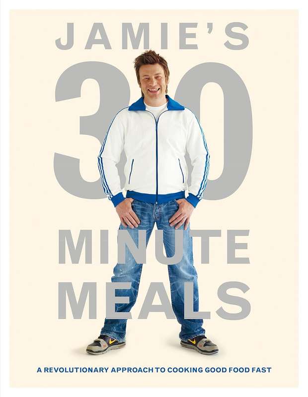 Books: JAMIE'S 30 MINUTE MEALS by Jamie Oliver