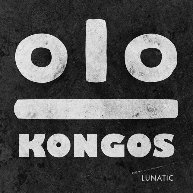 CD: Kongos - Lunatic (2012)