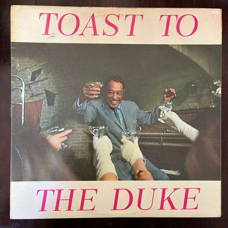 Duke Ellington - Toast To The Duke Vinyl LP UK Press