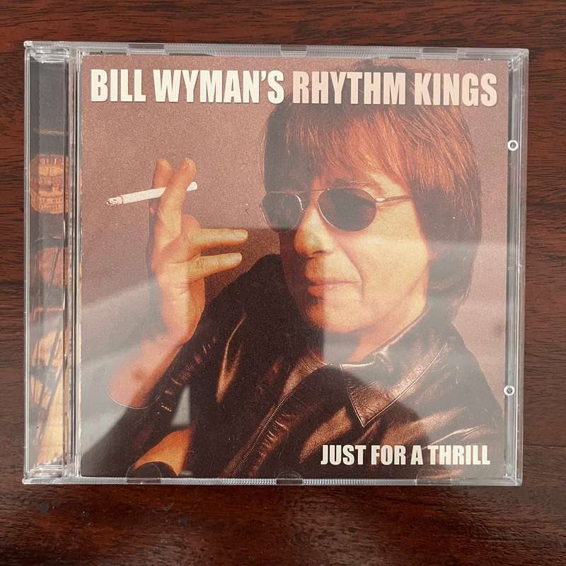 Bill Wyman's Rhythm Kings - Just For A Thrill CD Import Rolling Stones