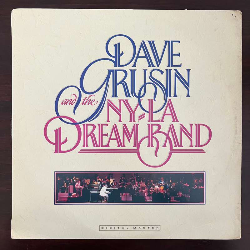 Dave Grusin and the N.Y. / L.A. Dream Band Vinyl LP South African Press