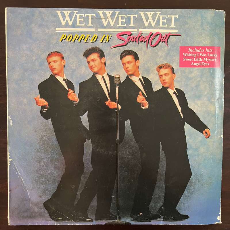 Wet Wet Wet - Popped In Souled Out Vinyl LP South African Press