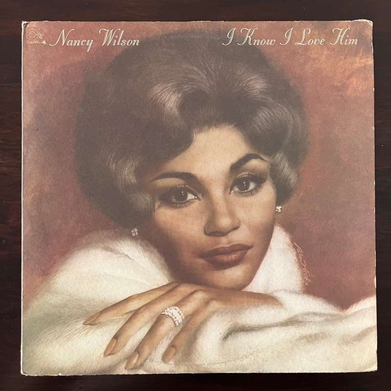 Nancy Wilson - I Know I Love Him Vinyl LP Soul Jazz US Press