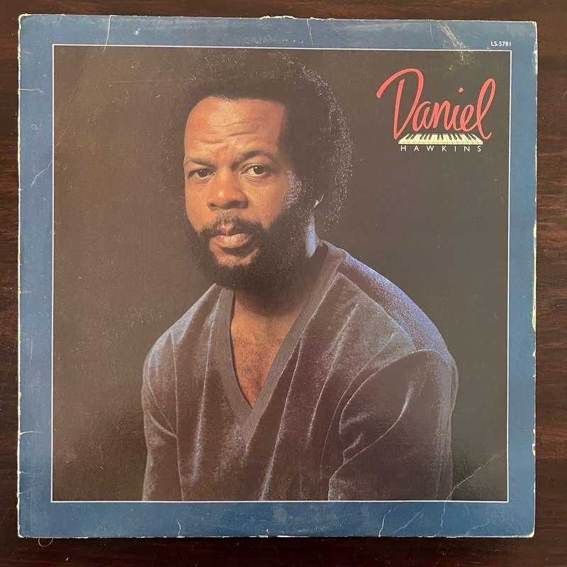Daniel Hawkins - Daniel Hawkins Vinyl LP US Press Funk Soul Gospel