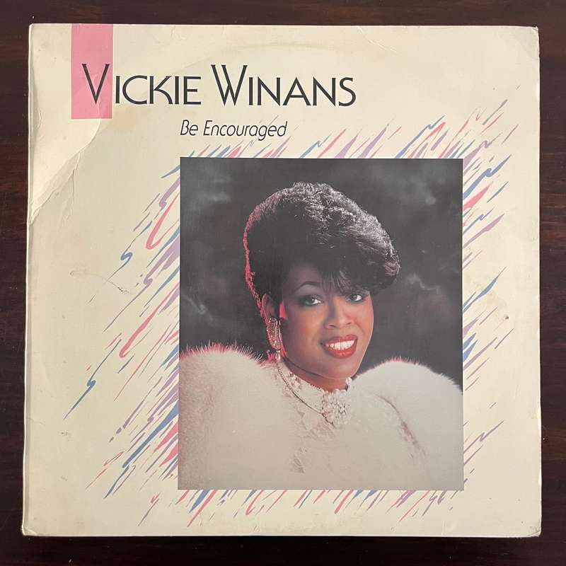 Vickie Winans - Be Encouraged Vinyl LP US Press Funk Soul Gospel