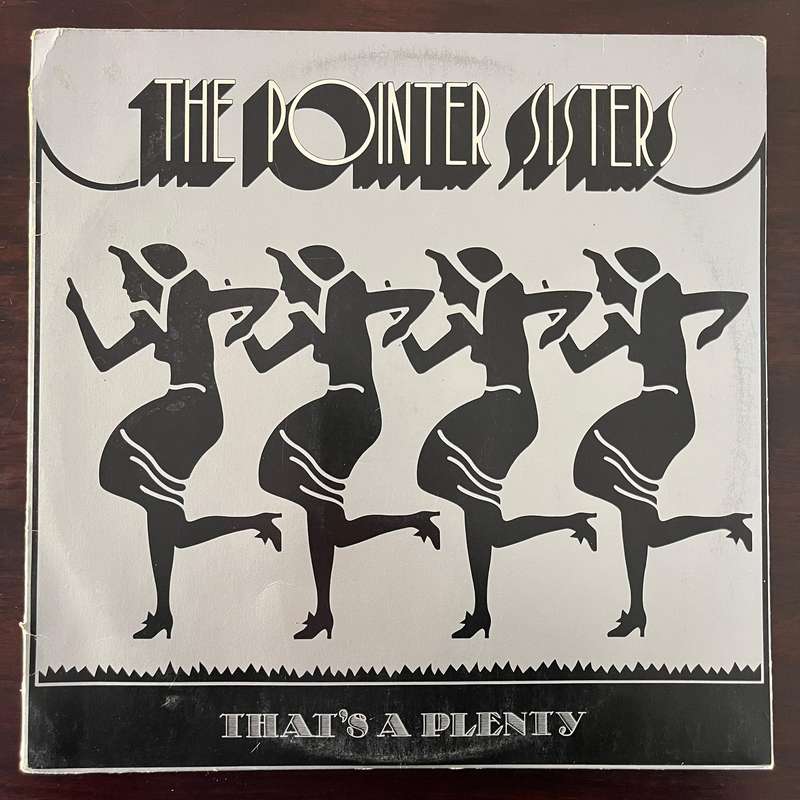 The Pointer Sisters - That's A Plenty Vinyl LP Original South African Press