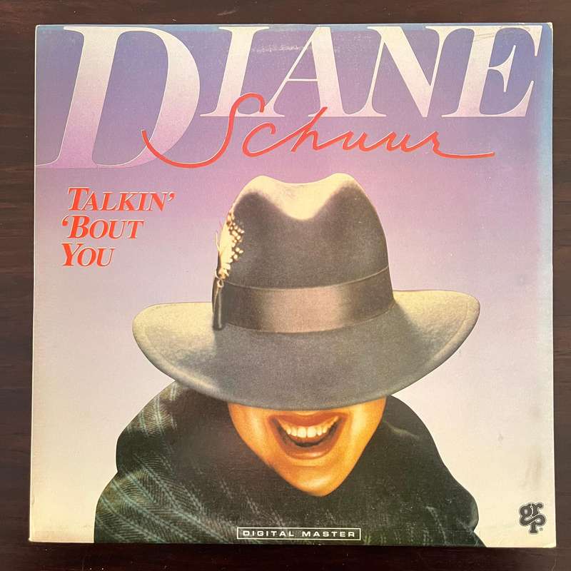 Diane Schuur - Talkin' 'Bout You Vinyl LP Soul Jazz South African Press