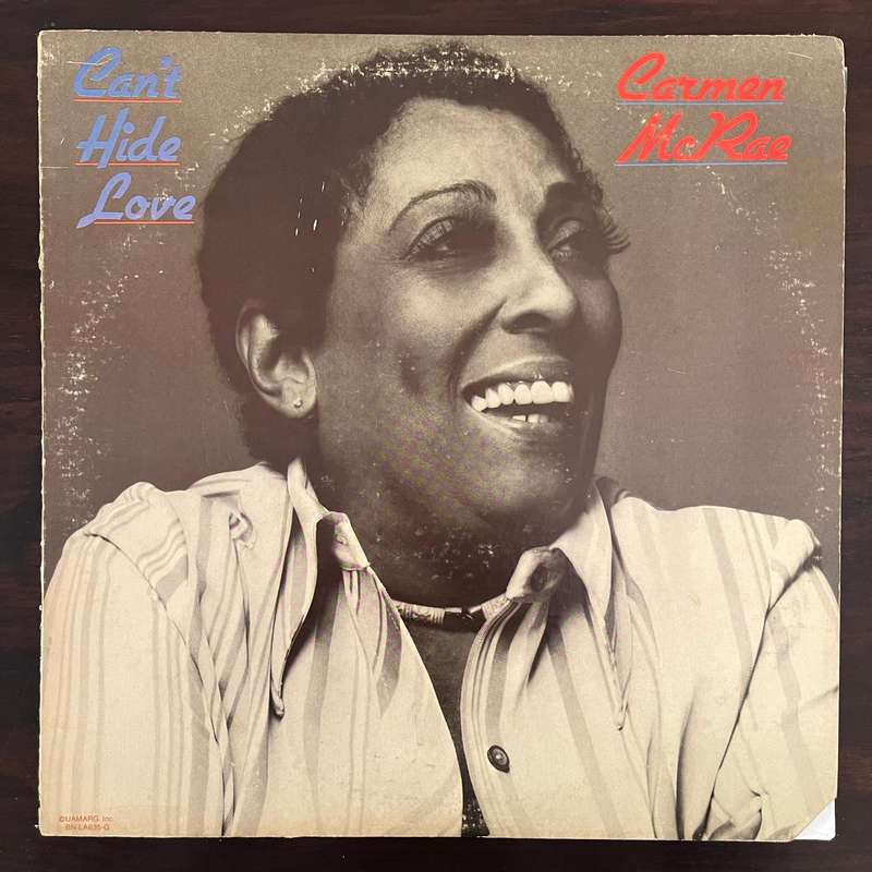 Carmen McRae - Can't Hide Love Vinyl LP US Press Blue Note