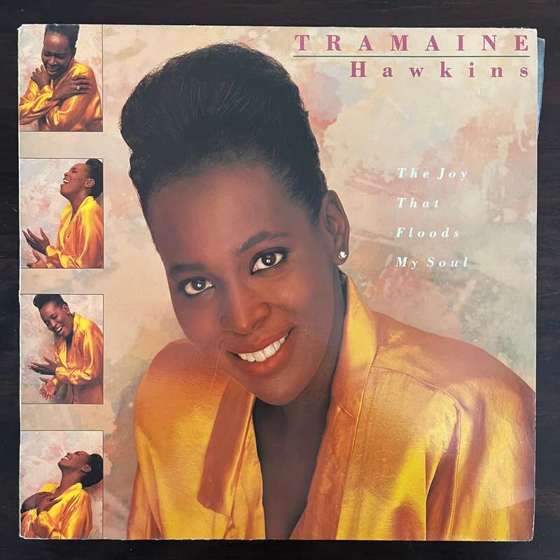 Tramaine Hawkins - The Joy That Floods My Soul Vinyl LP Canadian Press Soul Gospel