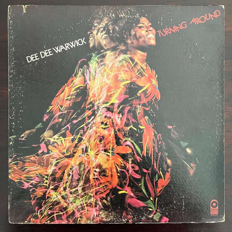 Dee Dee Warwick - Turning Around Vinyl LP US Press Atco