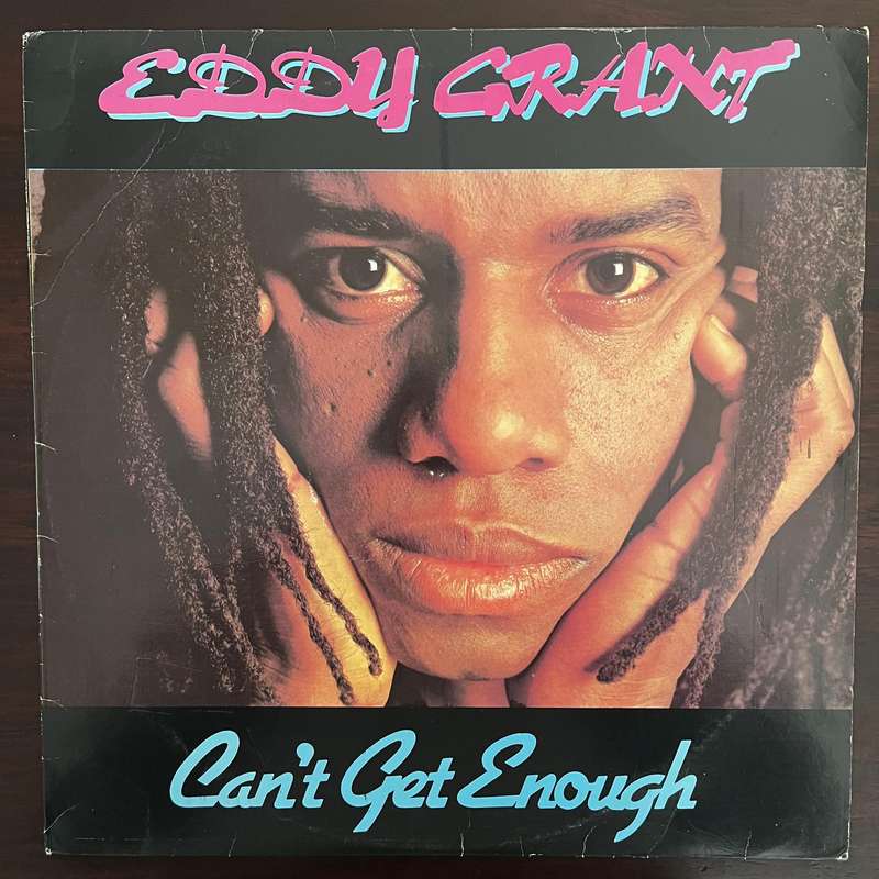 Eddy Grant - Can't Get Enough Vinyl LP South African Press Reggae