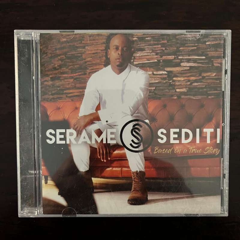 Serame Sediti - Based On A True Story CD-R South African