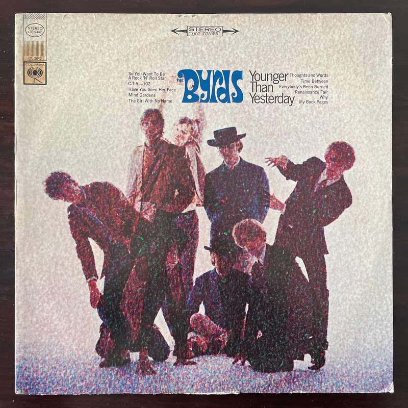 The Byrds - Younger Than Yesterday Vinyl LP US Press Import
