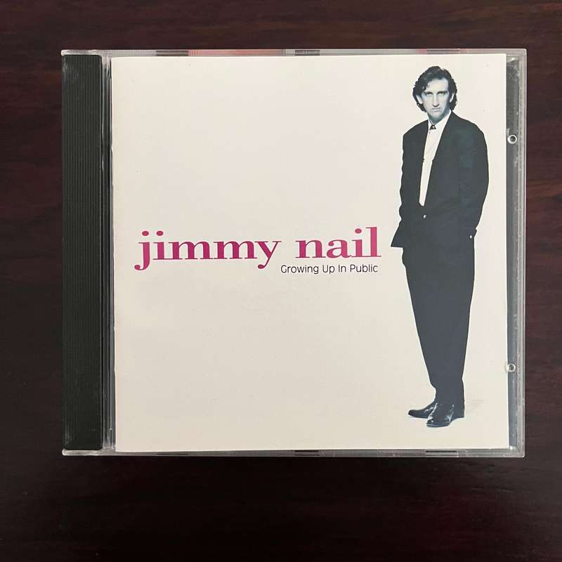 Jimmy Nail - Growing Up In Public CD South African Press