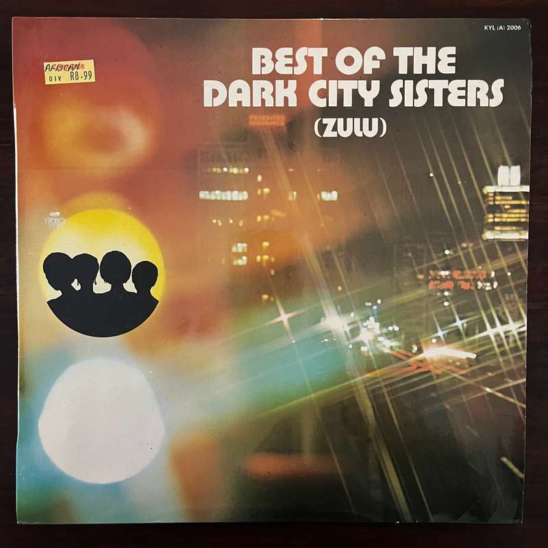Best Of The Dark City Sisters Vinyl LP South African Kya-Lami Records