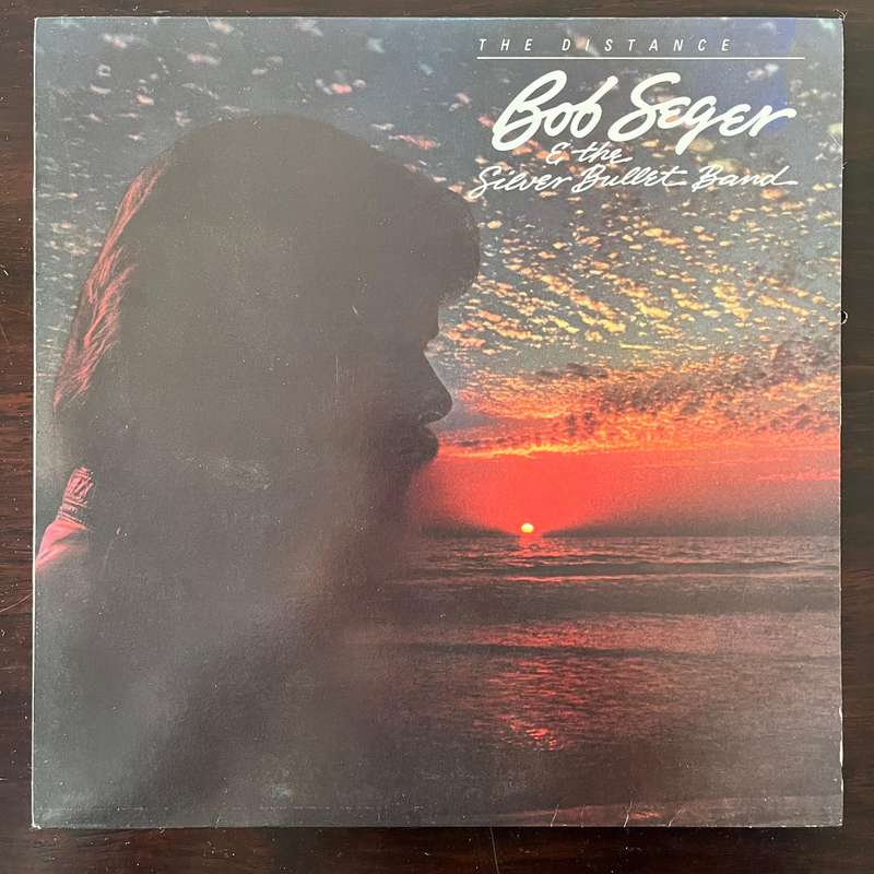 Bob Seger and the Silver Bullet Band - The Distance Vinyl LP South African Press