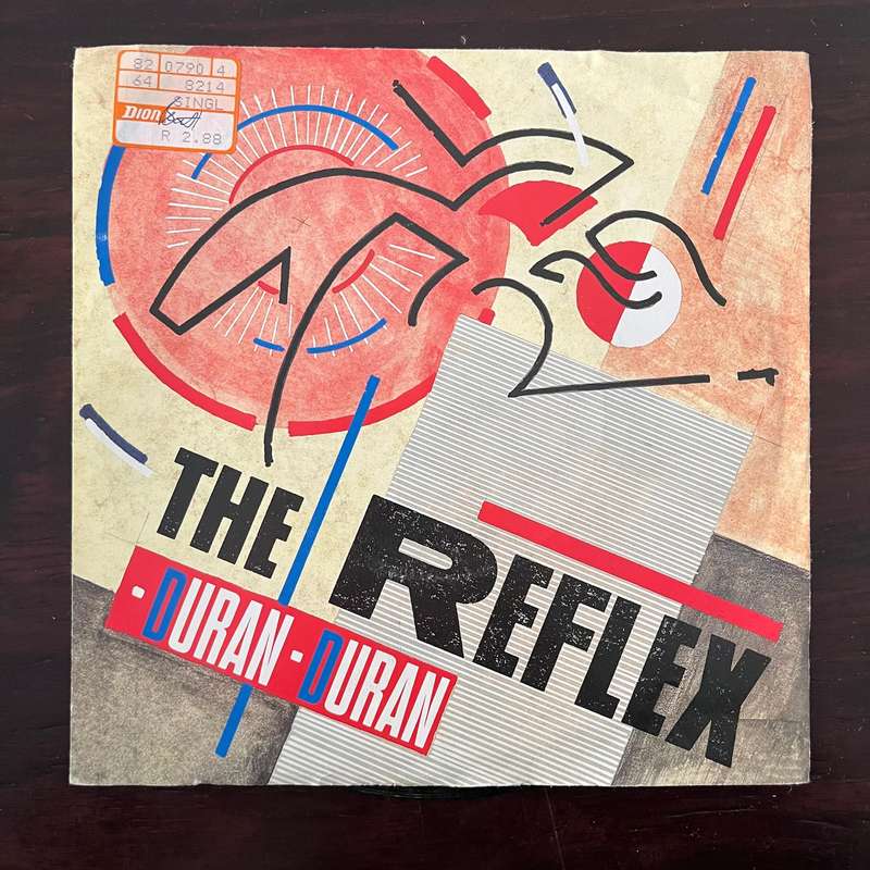 Duran Duran - The Reflex Vinyl 7 Inch Single South African Press