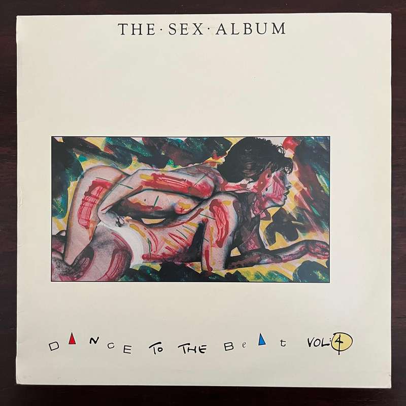 Dance To The Beat Vol: 4 - The Sex Album Vinyl LP South African Press Salt N Pepa La Tour