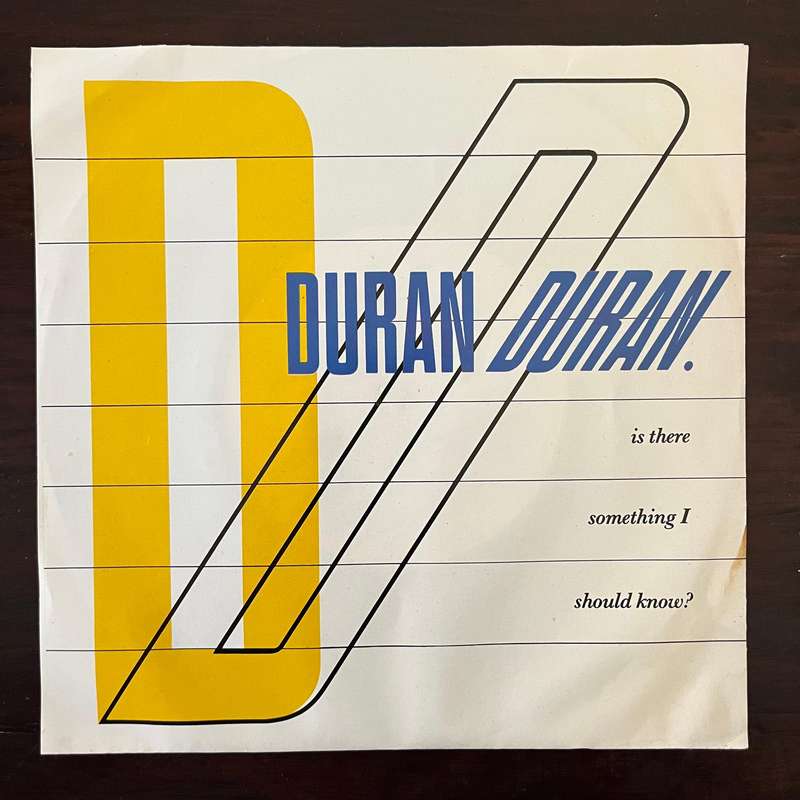 Duran Duran - Is There Something I Should Know? Vinyl 7 Inch Single South African Press