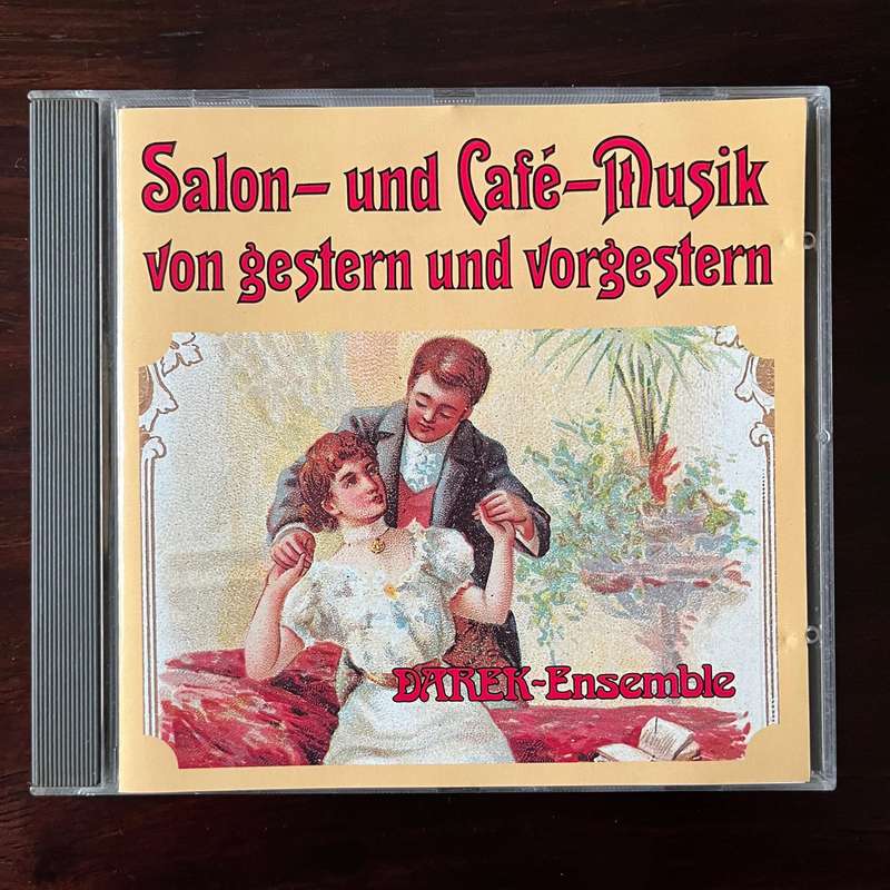 Darek-Ensemble - Salon- Und Cafe-Musik Von Gestern Und Vorgestern CD Jazz Import