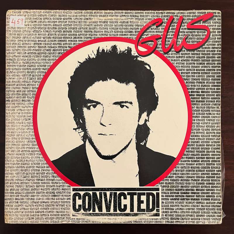 Gus - Convicted Vinyl LP Original US Press Hard Rock Power Pop