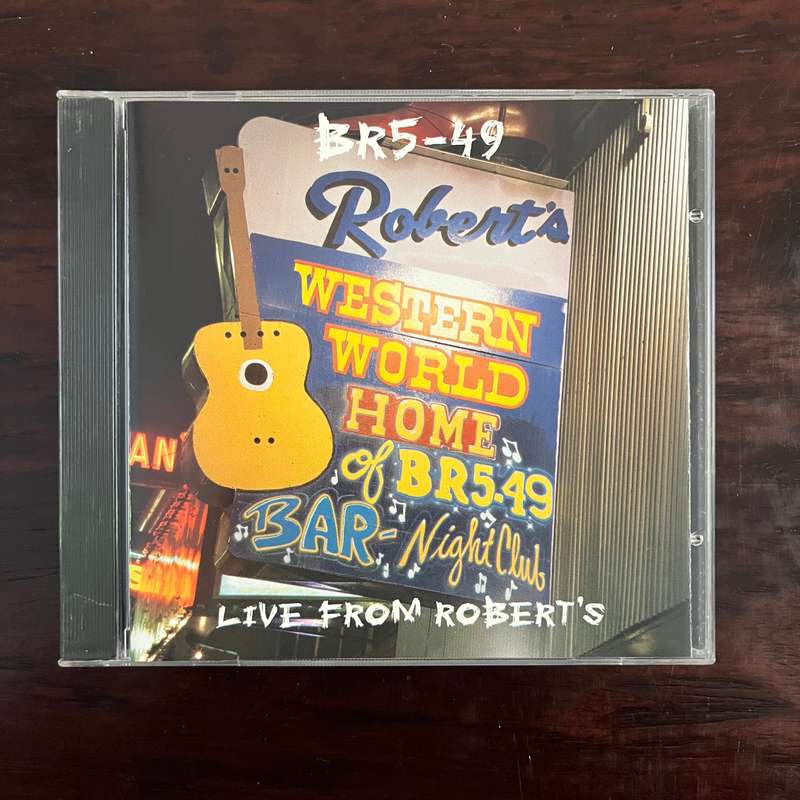 BR5-49 - Live From Robert's CD Import Country