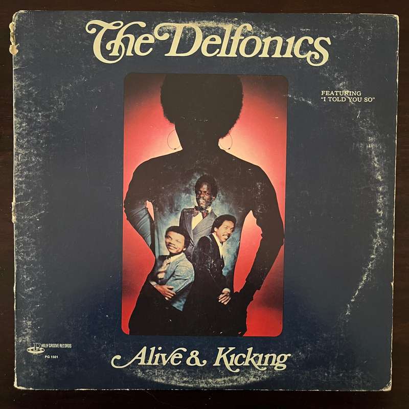 The Delfonics - Alive & Kicking Vinyl LP US Press