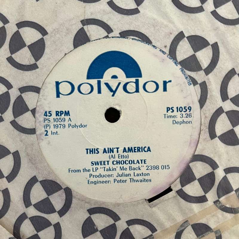 Sweet Chocolate - This Ain't America / Baby Blue Vinyl 7 Inch Single Rare Rhodesian Press Soul Funk