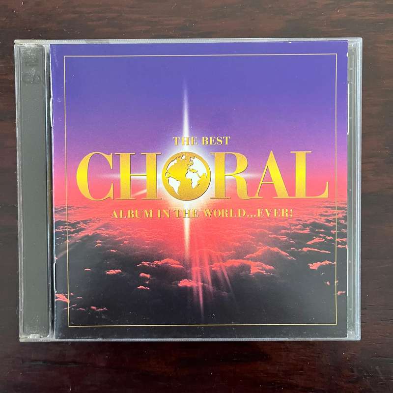 The Best Choral Album In The World...Ever! 2CD South African Press