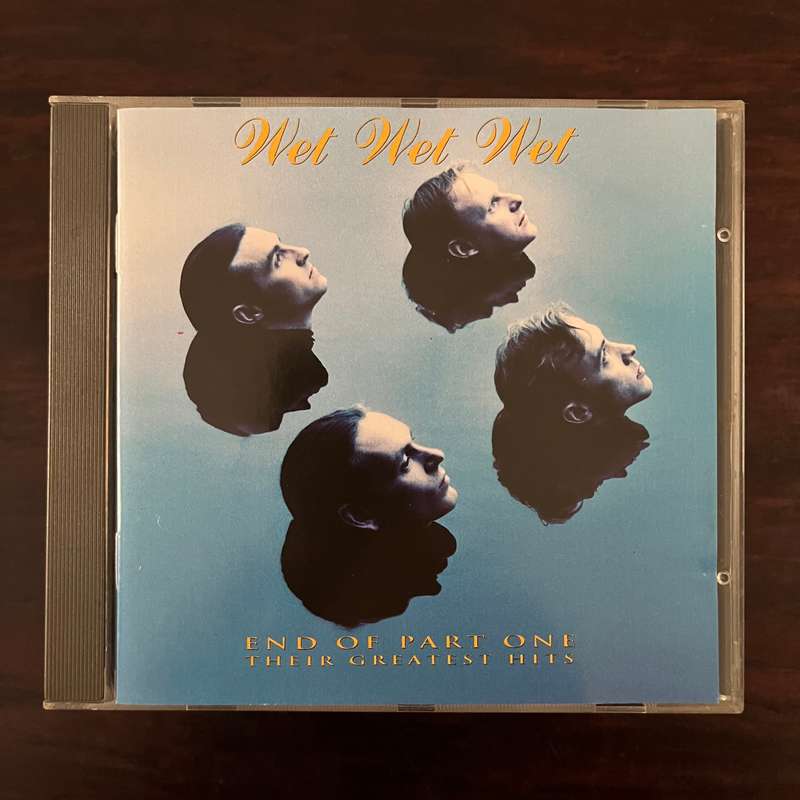 Wet Wet Wet - End Of Part One Their Greatest Hits CD UK Press Import
