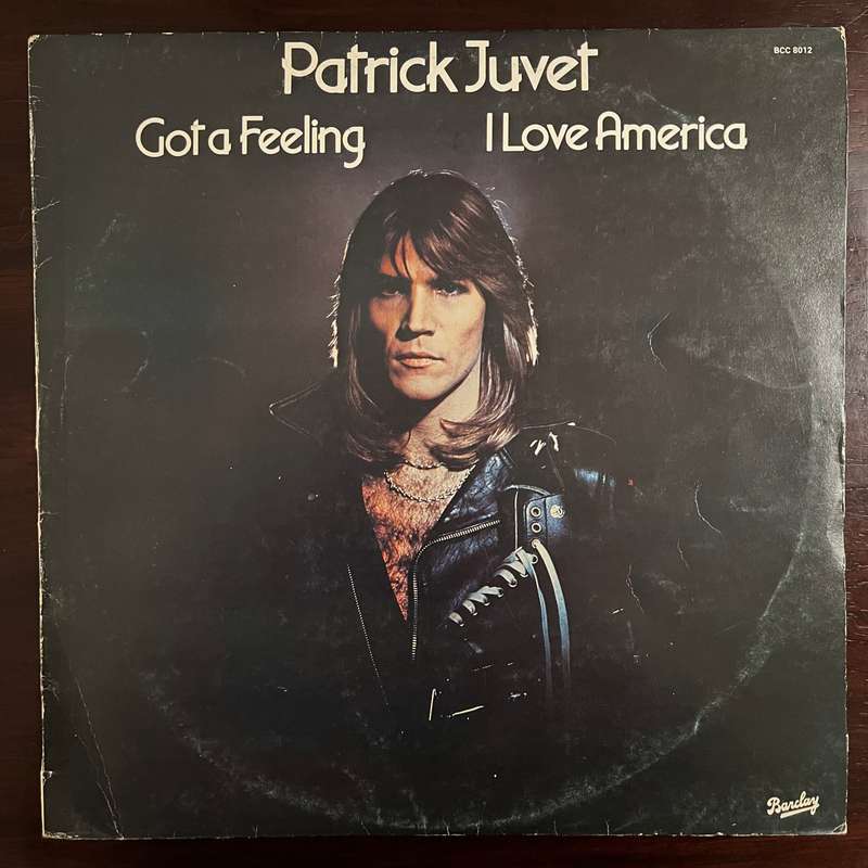 Patrick Juvet - Got A Feeling - I Love America Vinyl LP Soul Disco South African Press