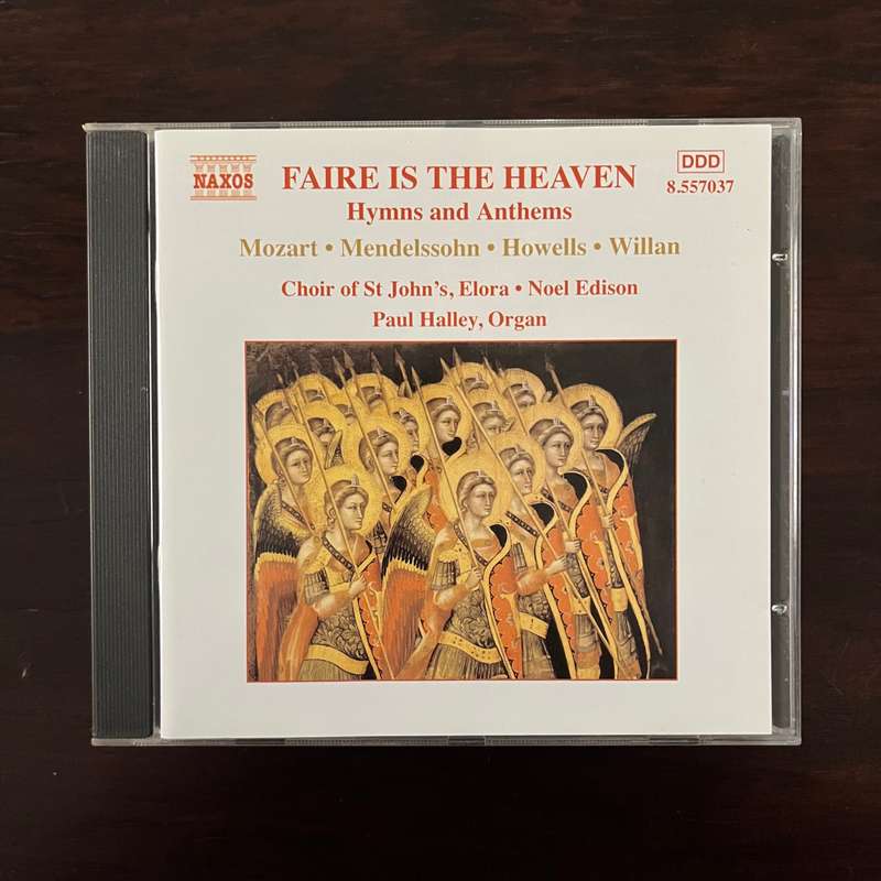 Choir Of St. Johns - Faire Is The Heaven CD Mozart Mendelssohn Import