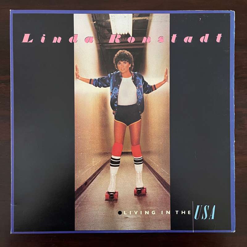 Linda Ronstadt - Living In The USA Vinyl LP South African Press