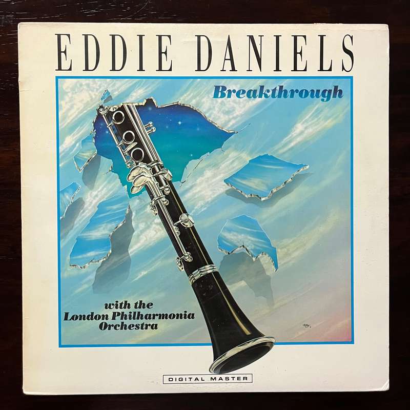 Eddie Daniels - Breakthrough Vinyl LP GRP Records US Press