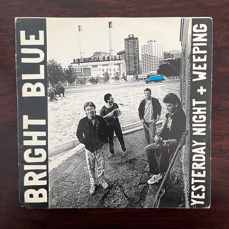 Bright Blue - Yesterday Night / Weeping Vinyl 7 Inch Single South African