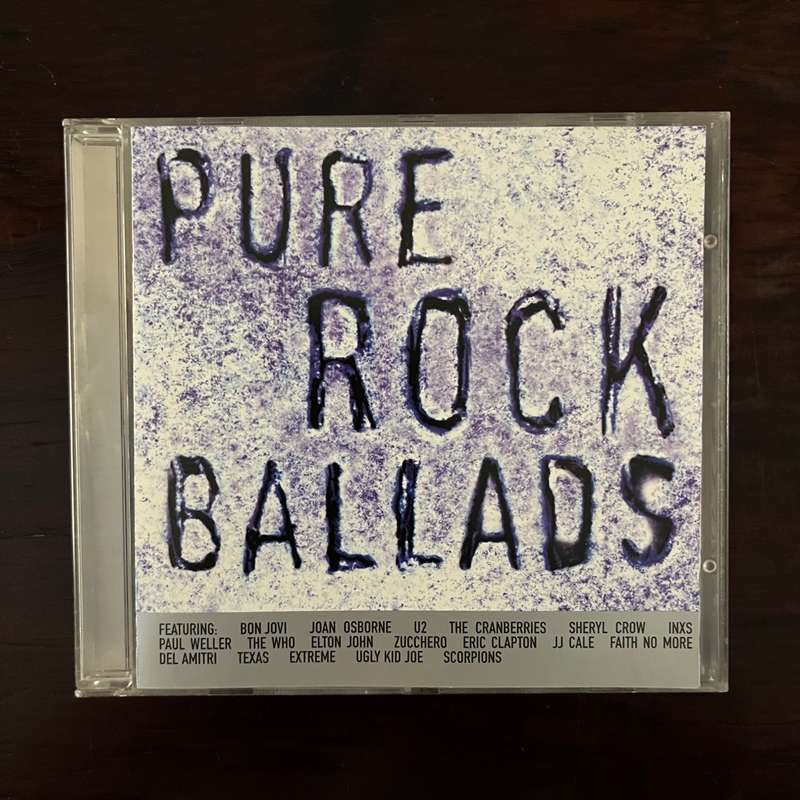 Pure Rock Ballads CD Bon Jovi INXS Cranberries The Who Scorpions