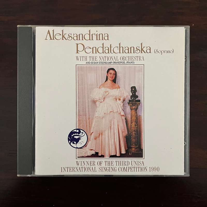 Aleksandrina Pendatchanska with the National Orchestra CD South African Soprano